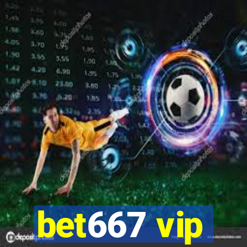 bet667 vip